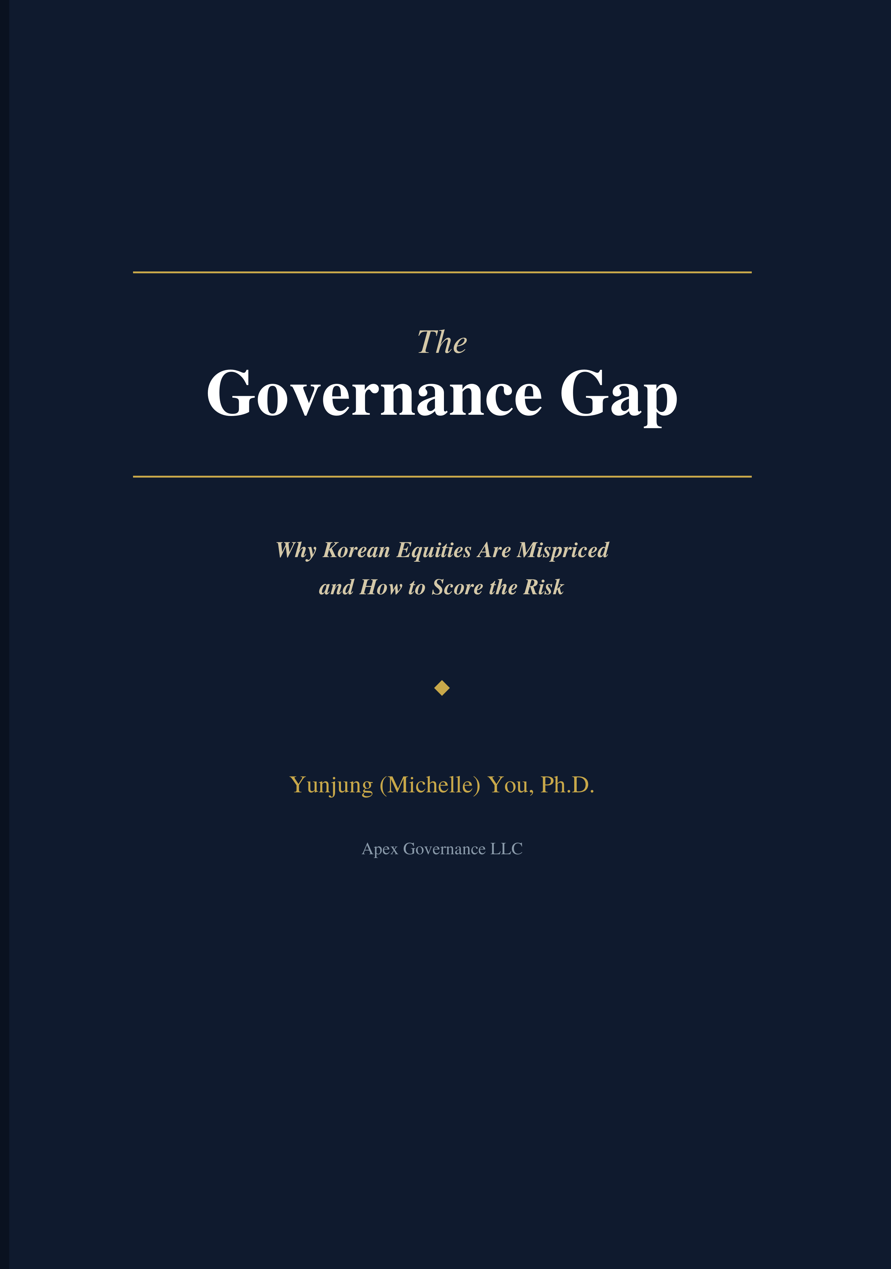 The Governance Gap — book cover. Yunjung (Michelle) You, Ph.D. Apex Governance LLC.